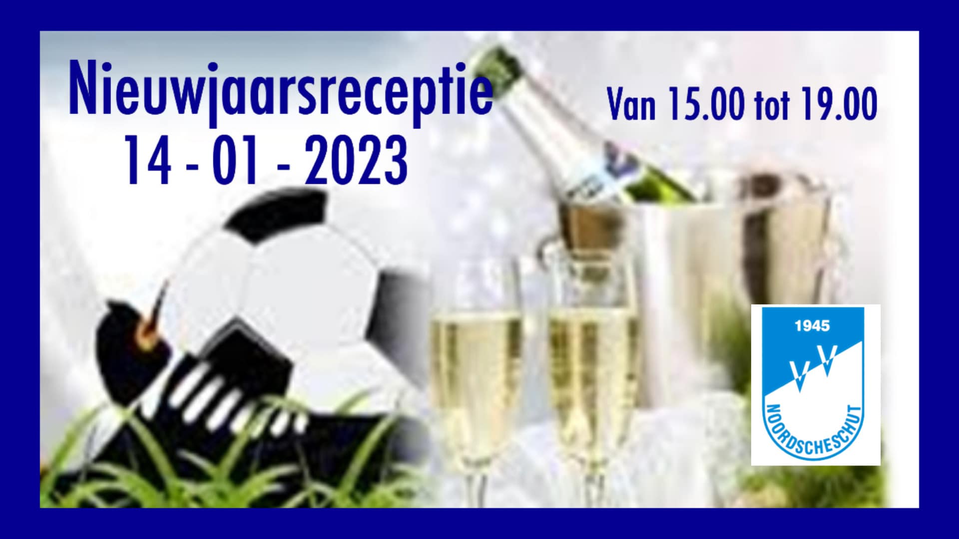 NIEUWJAARSRECEPTIE VV NOORDSCHESCHUT